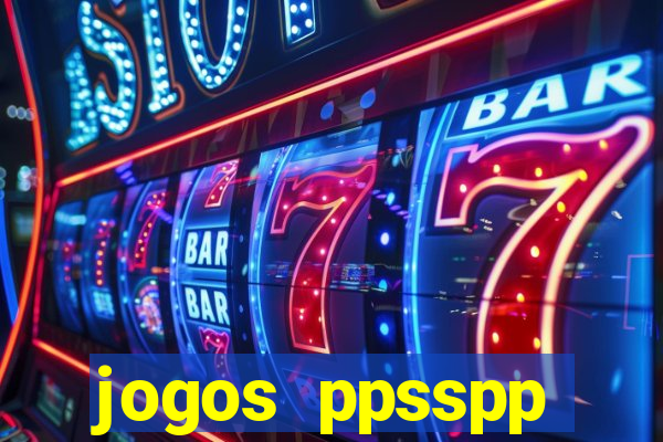 jogos ppsspp download android